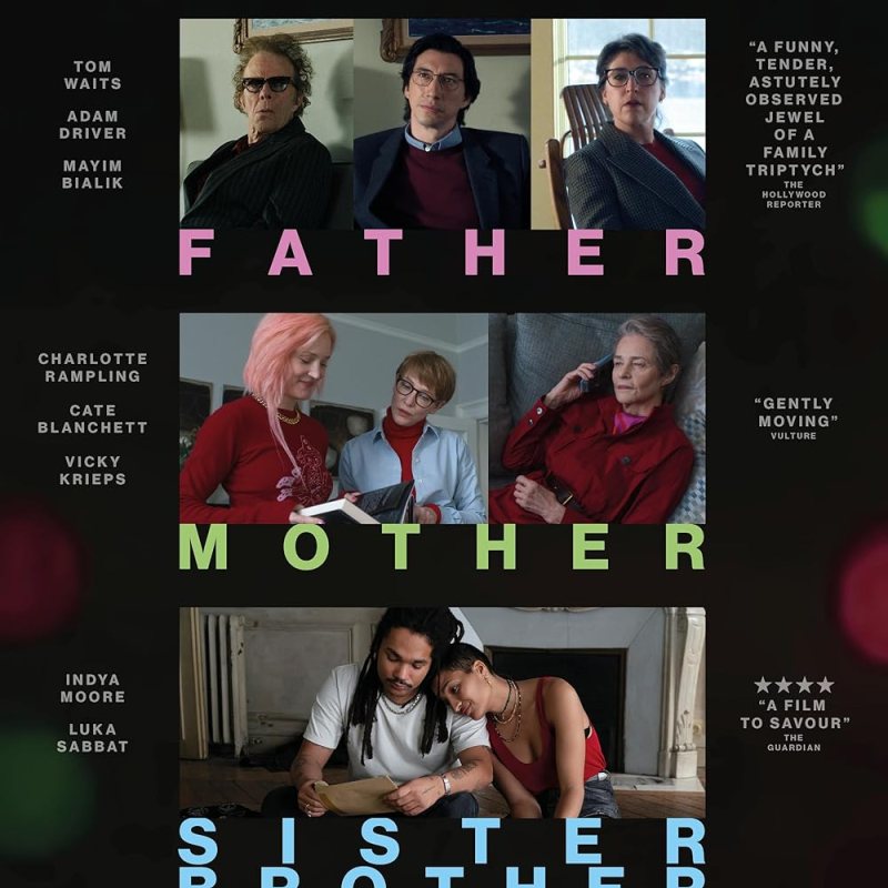 Father Mother Sister Brother – Un intenso ritratto di&nbsp;famiglia